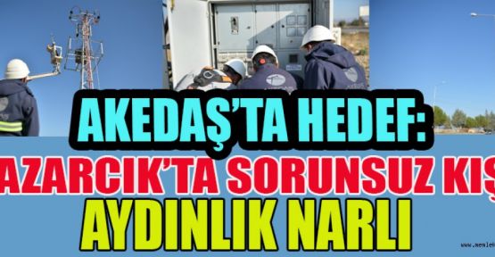 AYDINLIK NARLI, PAZARCIKTA SORUNSUZ KIŞ