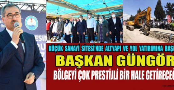KÜÇÜK SANAYİ SİTESİ’NİN ÇEHRESİ DEĞİŞECEK