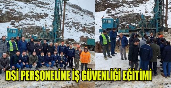 DSİ’DEN YENİ PERSONELİNE UYGULAMALI EĞİTİM