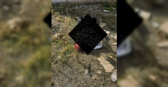 GENÇ KIZ ÖLÜ BULUNDU