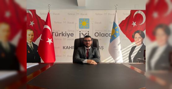 İYİ PARTİLİ DİZİBÜYÜK, ‘DULKADİROĞLU İLÇE BAŞKANLIĞINA ADAYIM’