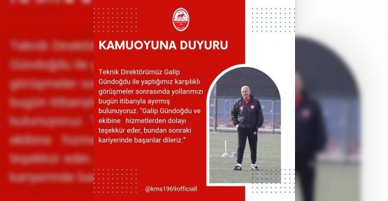 KAHRAMANMARAŞSPOR’DA GÜNDOĞDU İLE YOLLAR AYRILDI