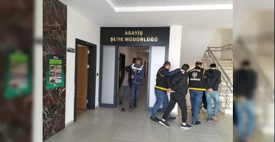 4 KİŞİ HIRSIZLIK SUÇUNDAN TUTUKLANDI