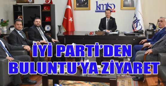 İYİ PARTİ’DEN BAŞKAN BULUNTU’YA HAYIRLI OLSUN ZİYARETİ