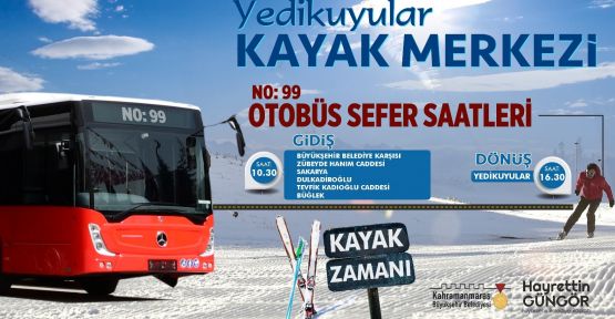 YEDİKUYULAR’A OTOBÜS SEFERLERİ BAŞLIYOR!