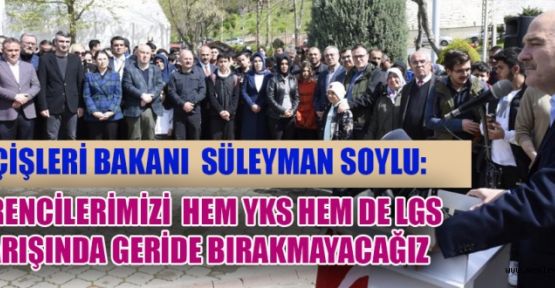 EĞİTİME HAZIR OKULLARIN AÇILIŞINI BAKAN SOYLU YAPTI