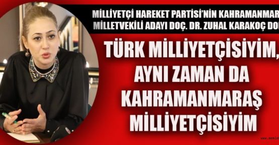 MHP MİLLETVEKİLİ ADAYI DORA, “ARTIK KARAR ALMA ZAMANI”