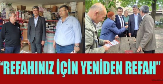 AYDOĞAR; “REFAHINIZ İÇİN YENİDEN REFAH”