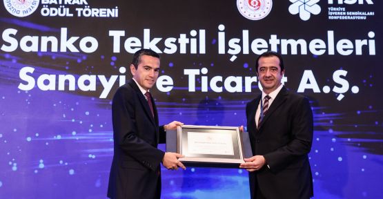 SANKO TEKSTİL “BEYAZ BAYRAK” KAZANAN İLK İŞ YERLERİ ARASINDA