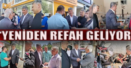 YENİDEN REFAH GELİYOR, YER AÇIN!