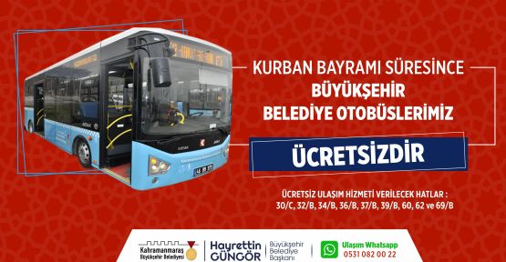 BÜYÜKŞEHİR OTOBÜSLERİ BAYRAMDA ÜCRETSİZ