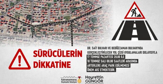 SÜRÜCÜLERİN DİKKATİNE!