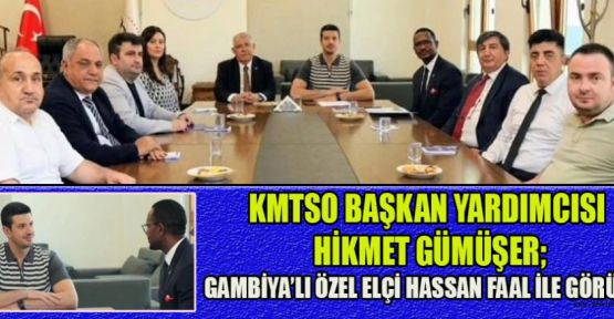 TSO BAŞKAN YARD. GÜMÜŞER ‘GAMBİYA İLE EKONOMİK İLİŞKİLERİMİZİ GELİŞTİRECEĞİZ’