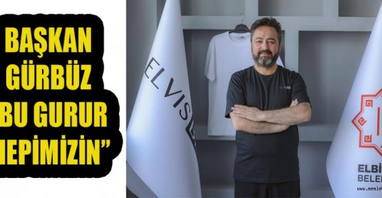 BAŞKAN GÜRBÜZ; “ÜRETEN BİR ELBİSTAN İÇİN!”