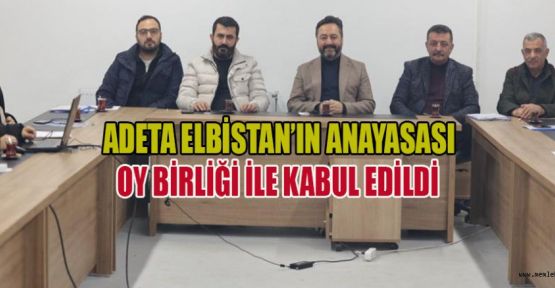 OY BİRLİĞİ İLE KABUL EDİLDİ; TARİHİ BİR DÖNEME GİRİLİYOR