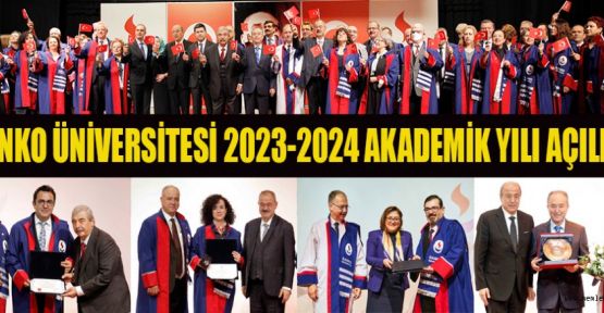 Sanko üniversitesi 2023-2024 akademik yılı açılışı