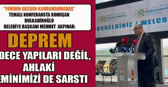 BAŞKAN AKPINAR: “ŞEHRİ ORTAK AKIL VE VİCDANLA AYAĞA KALDIRACAĞIZ”