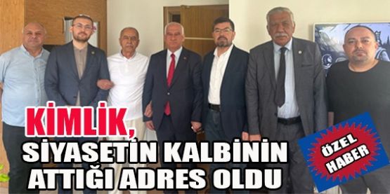 KİMLİK; SİYASETİN KALBİNİN ATTIĞI ADRES