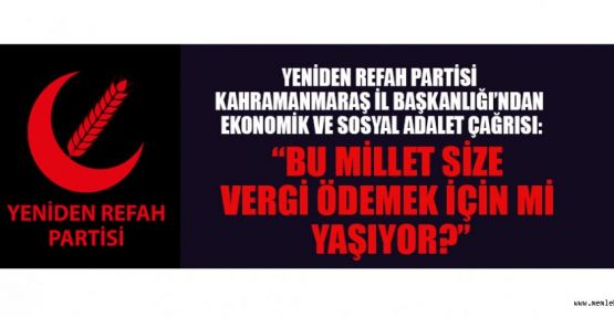TÜRKİYENİN İHTİYACI AHLAK, ADALET VE ÜRETİMDİR”