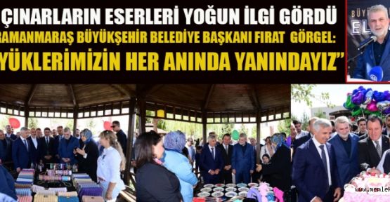 ULU ÇINARLARIN EL EMEĞİ GÖZ NURLARI İLGİ TOPLADI