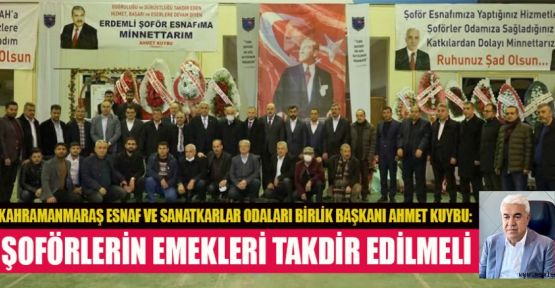 BAŞKAN KUYBU: ŞOFÖR, SEKTÖRÜN TEMEL DİREĞİ