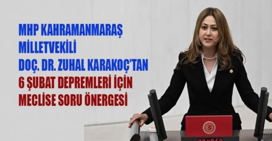MV.KARAKOÇ’TAN DEPREMLER İÇİN SORU ÖNERGESİ