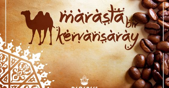 BARAQAH, KAHRAMANMARAŞ'TA AÇILIYOR