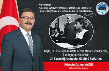 BAŞKAN AYDIN  MİLLETCE ULAŞILAN SEVİYENİN MİMARLARI ÖĞRETMENLERDİR