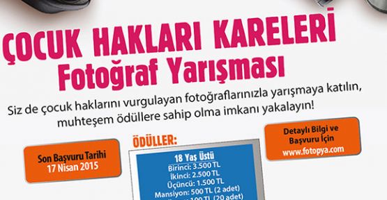  “ÇOCUK HAKLARI KARELERİ” YARIŞMASINDA KATILIM İÇİN SON GÜNLER