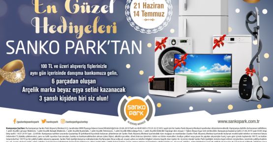 EVİNİZİN EN GÜZEL HEDİYELERİ SANKO PARK’TAN