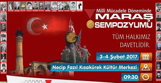 MİLLİ MÜCADELE DÖNEMİNDE MARAŞ SEMPOZYUMU