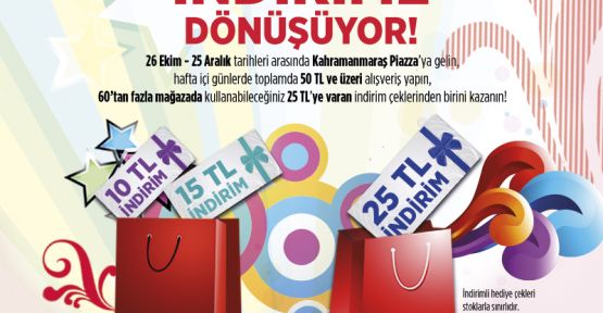 PİAZZA’DA ALIŞVERİŞ ŞİMDİ DAHA KAZANÇLI