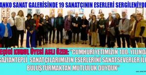 CUMHURİYETİMİZİN 100. YILI 3. GAZİANTEP KARMASI RESİM SERGİSİ