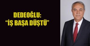 DEDEOĞLU: “ŞEHRİ AYAĞA KALDIRMAK İÇİN PROJELERİMİZ HAZIR”
