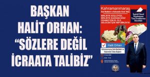 BAŞKAN ORHAN: ESNAFIN DESTEĞİYLE KAZANACAĞIZ
