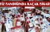 ÇEYİZ SANDIĞINDA KAÇAK SİGARA